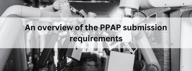 An-overview-of-the-PPAP-submission-requirements
