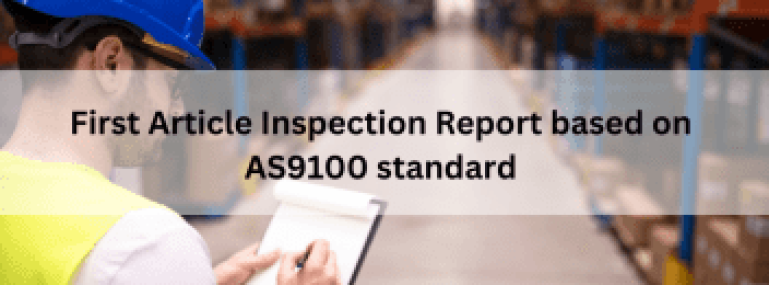 First-Article-Inspection-Report-based-on-AS9100-standard--352x250